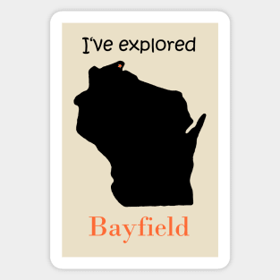 I've explored Bayfield Sticker